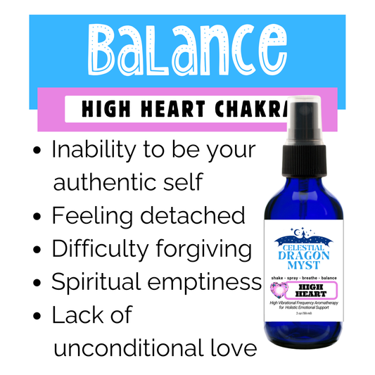 Balance HIGH HEART CHAKRA - Organic Dragon Myst