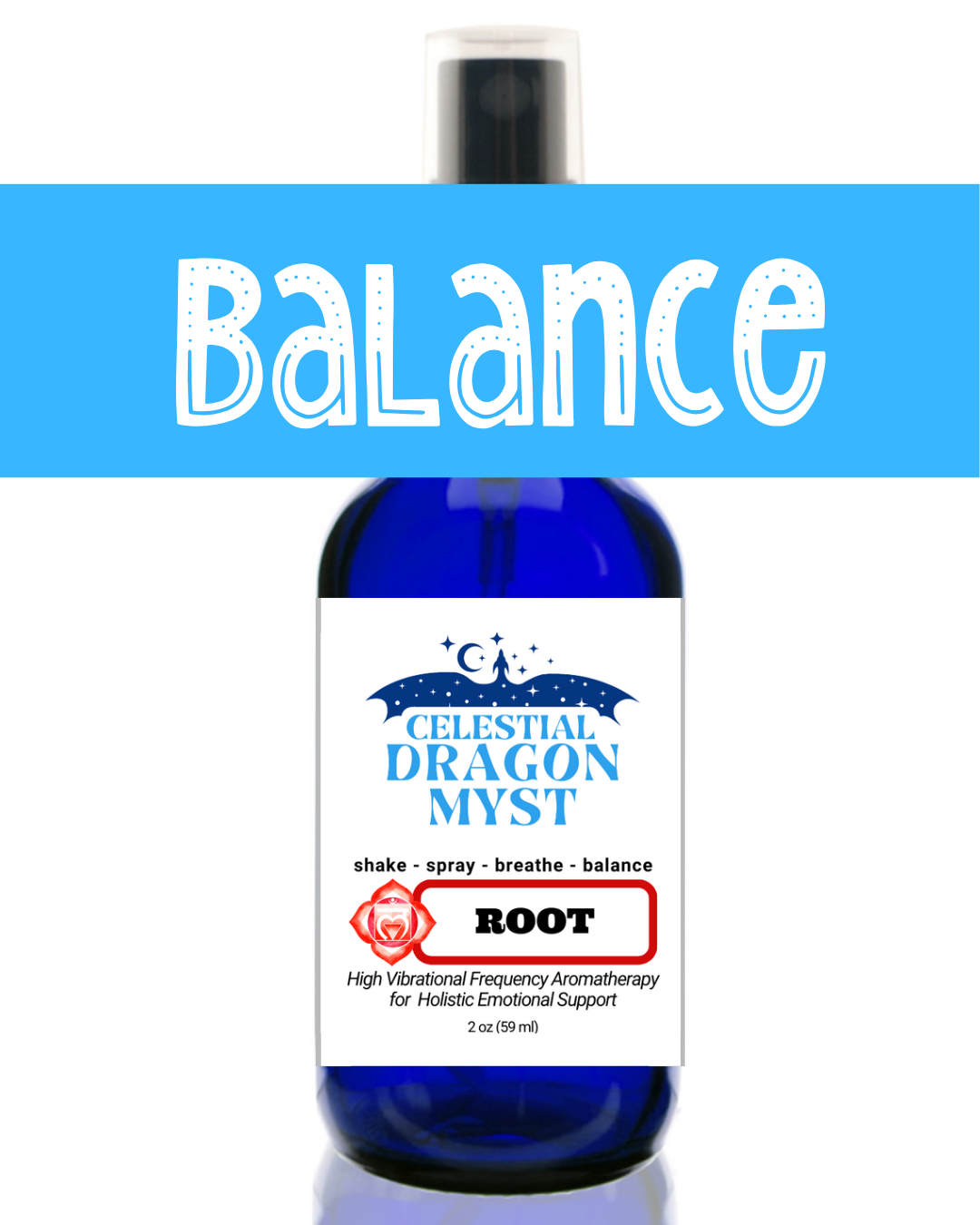 Balance ROOT CHAKRA - Organic Dragon Myst