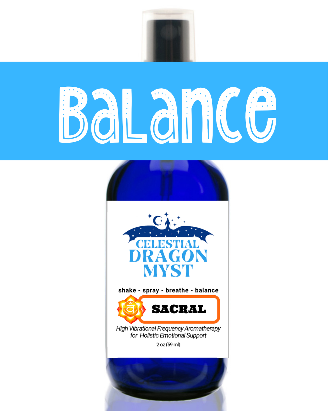 Balance SACRAL CHAKRA - Organic Dragon Myst