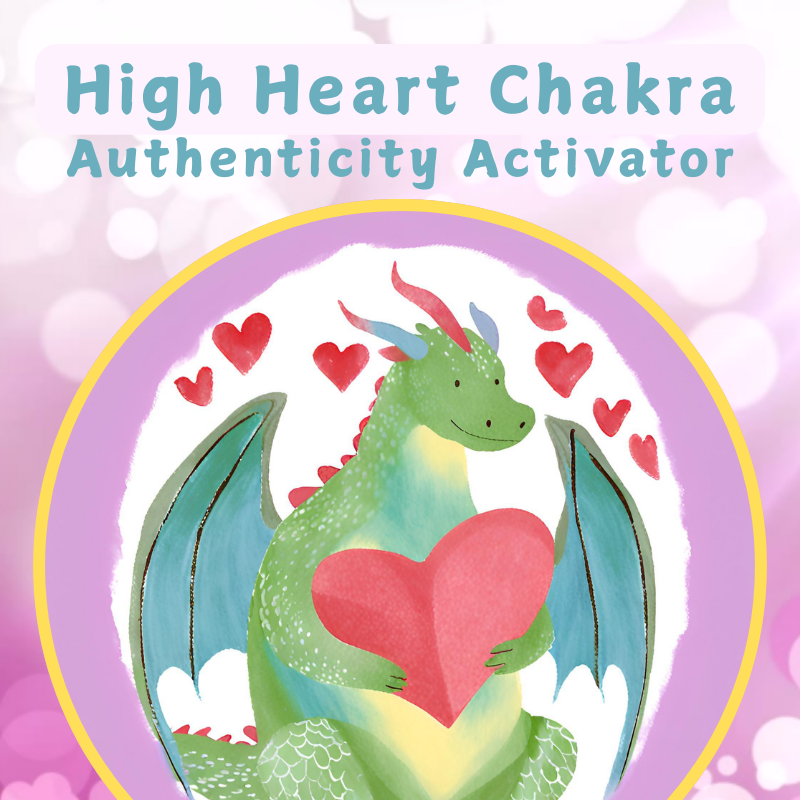 High Heart Chakra - Authenticity Activator